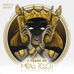 MSDTCH017: 2 Years Of Midas Touch Recordings (OUT NOW)