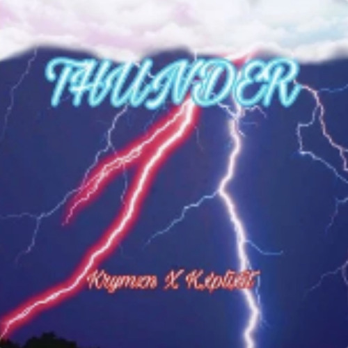 KRYMZN x K *EXPLCT* - THUNDER (PROD. 4JAY)