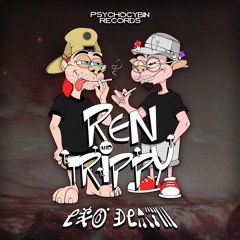 Ren & Trippy - EGO DEATH