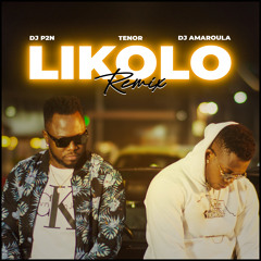 Likolo (feat. Dj Amaroula & Tenor)