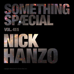 NICK HANZO: SPÆCIAL MIX 411