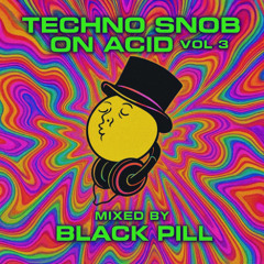 Techno Snob on Acid vol.3