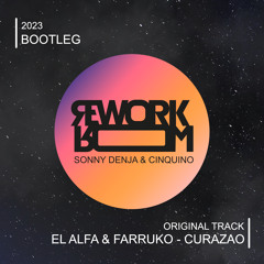 El Alfa & Farruko - Curazao (Sonny Denja & Cinquino Remix)