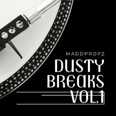Dusty Breaks Vol 1 (Demo) Royalty Free Drumbreaks By #MaddPropz (Free D/L)