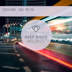 Costa Mee - Call On You