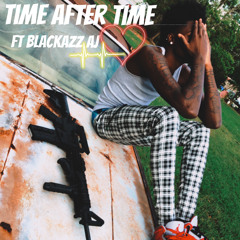 WildLife Pop x BlackAzz AJ - time after time