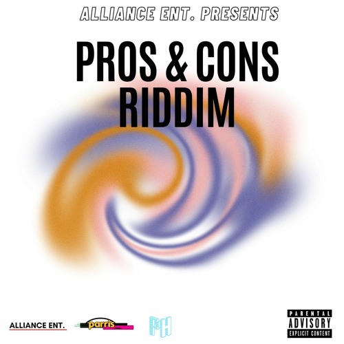 Pros And Cons Riddim