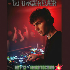 HardRebbeLLCast Dj.Ungeheuer SET#12