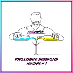 Prologue Sessions: Mixtape #1 (Sep/2020)