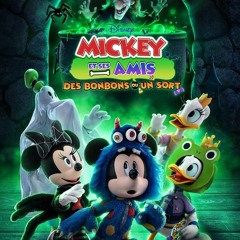 pau[UHD-1080p] Mickey et ses amis : des bonbons ou un sort =Stream Film français=