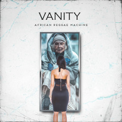African Reggae Machine - Vanity