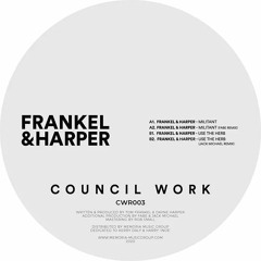Frankel & Harper - Use The Herb (Jack Michael Remix) [Council Work 003]