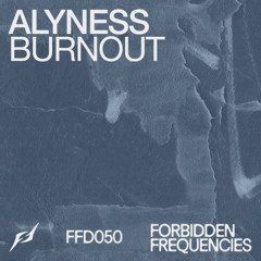 Alyness - Burnout [Free Download]