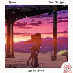 Nyaoshi - Under the lamp [Lofi Pet Records]