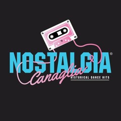 NOSTALGIA CANAGLIA Compilation The History Dance 80' 90' By Vanny DeeJay (2020)
