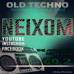 DJ NEIXOM SESSION TECHNO CD 1