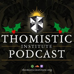 Aquinas on the Incarnation: Part I | Fr. Thomas Joseph White, O.P.