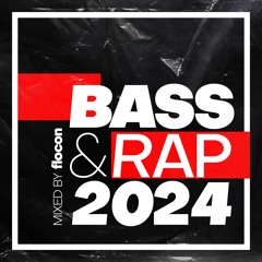 BRAP Vol.2 • [Bass & Rap Mix | 2024] • Mixed by flocon
