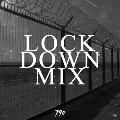 Lockdown Mix