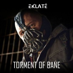 Eklaté - Torment of Bane
