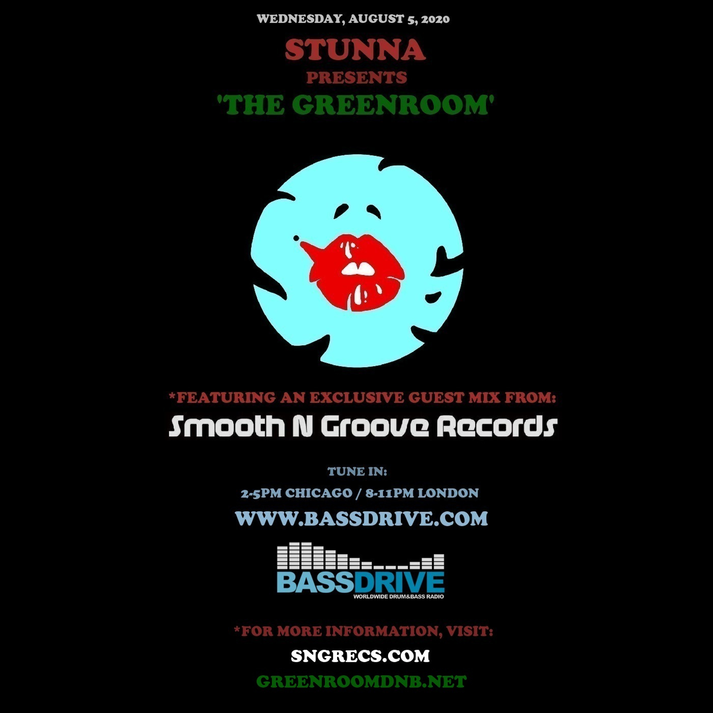 STUNNA Presents THE GREENROOM with SMOOTH N GROOVE RECORDS Guest Mix August 5 2020 episode artwork