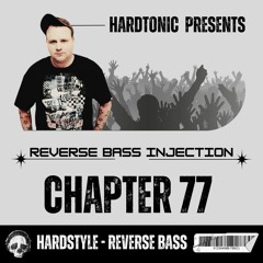 Hardtonic @ Reverse Bass Injection Chapter 77