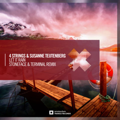 Let It Rain (Stoneface & Terminal Extended Mix)