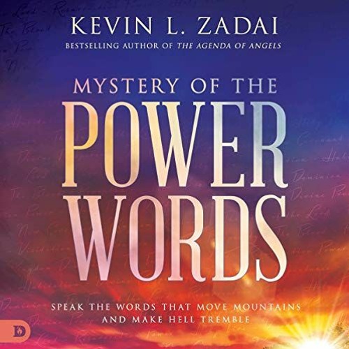 [Read] PDF 📂 Mystery of the Power Words: Speak the Words That Move Mountains and Mak