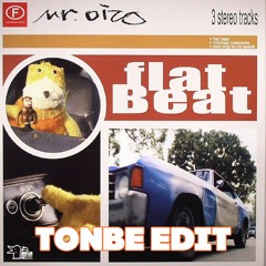 Mr. Oizo - Flat Beat (Tonbe Edit) - Free Download
