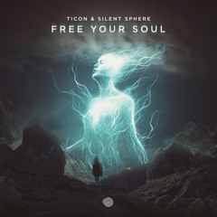 Free Your Soul (Original mix)