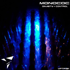 Monococ - Dinasty (Original Mix) [VPTR131]