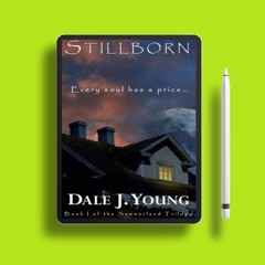 Stillborn by Dale J. Young. Gifted Download [PDF]