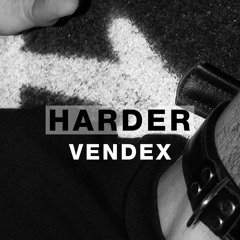Harder Podcast #078 - 𝖛𝖊𝖓𝖉𝖊𝖝