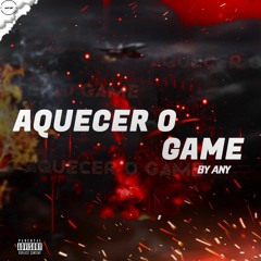 Aquecer o Game (hosted by Juelson Marcos)