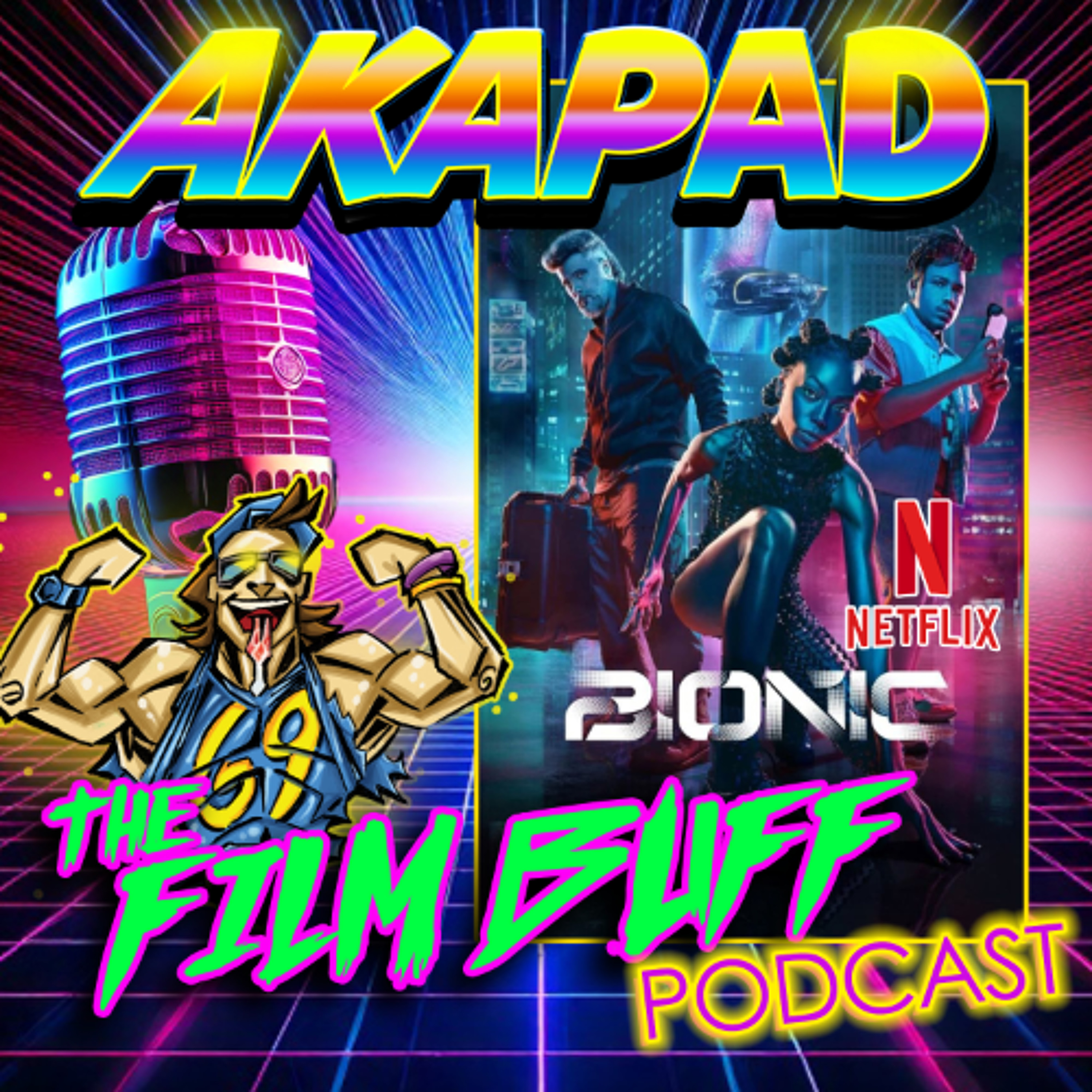 AKAPAD the FILM BUFF Podcast