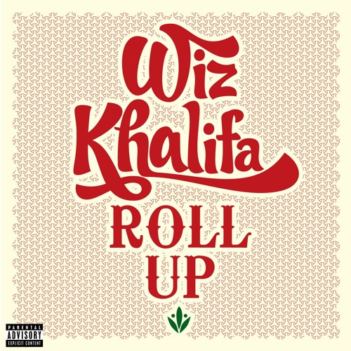 Wiz Khalifa Roll Up Young Wild Free レコード Stream Roll Up by Wiz Khalifa | Listen online for free on SoundCloud