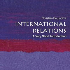 Epub✔ International Relations: A Very Short Introduction (Very Short Introductions)