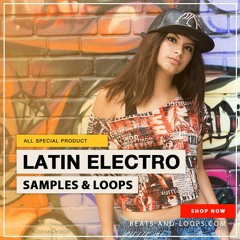 Latin Electronica Beats, Samples and Loops