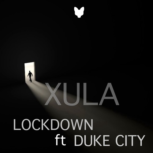 Stream LOCKDOWN (PROD. XULA) by XULA Listen online for free on SoundCloud
