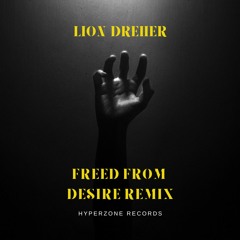 Freed From Desire Remix