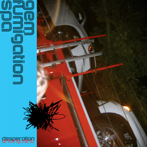 Gem Fumigation Spa • Desperation Driving Mind (99CTS_021) PREVIEWS