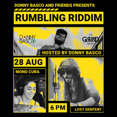 Rumbling Riddim Ft Mono Cura & Lost Serpant