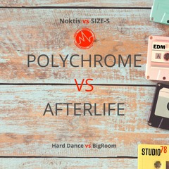 Polychrome vs Afterlife