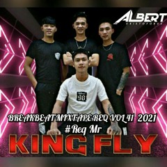 BB MIXTAPE REQUEST VOL 41 2021 [ BY ALBERT K ] #REQ Mr KING FLY