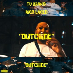 ØuTCiiid3 - Ty Banko x Rico Laced