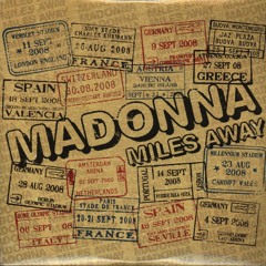 Madonna - Miles Away (2022 Remix)