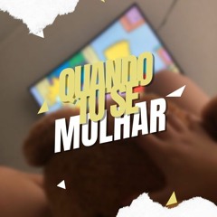 QUANDO TU SE MOLHAR- DJ BN SILVA & DJ AG O GRINGO