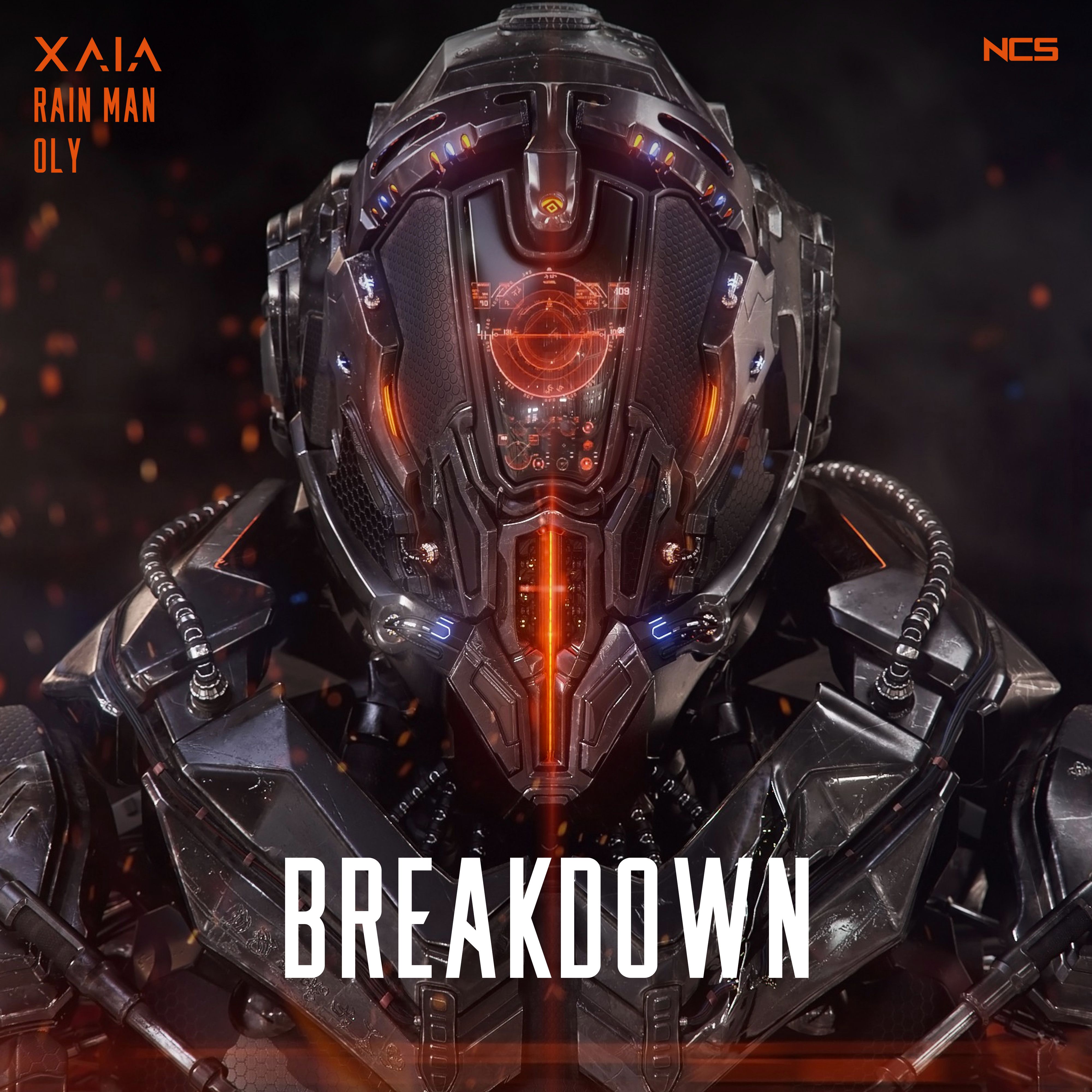 Xaia & Rain Man & Oly - Breakdown [NCS Release]