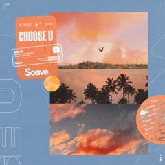 RUXOLF - Choose U (ft. Koa)