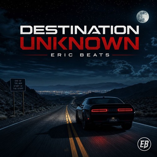Stream Destination Unknown by Eric Beats | Listen online for free